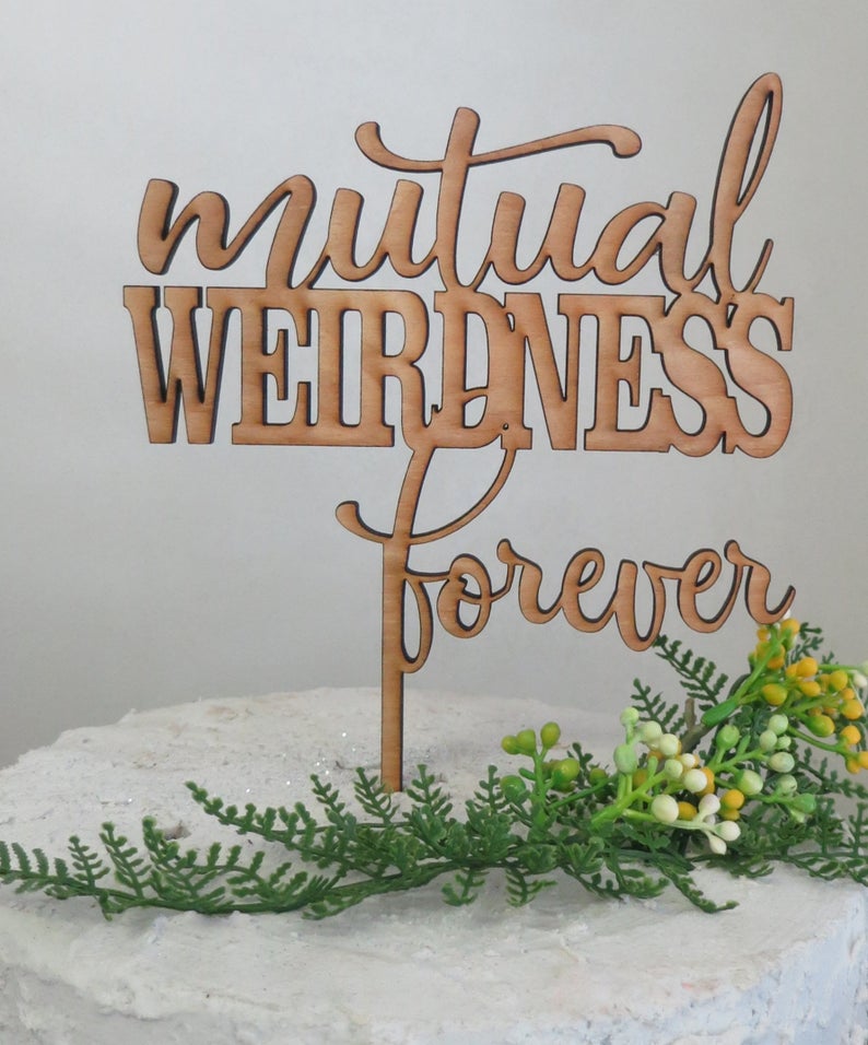 Mutual Weirdness Forever Cake Topper