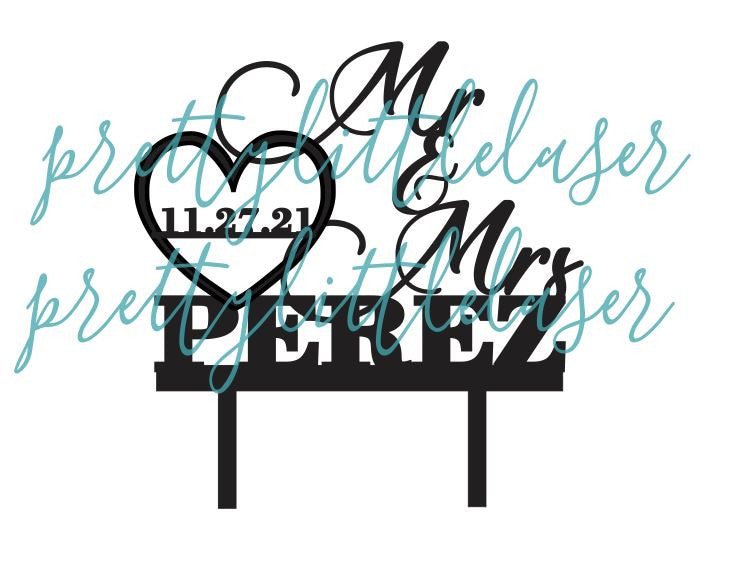 Mr and Mrs  Personalized with Last Name and Date in Heart Cake Topper