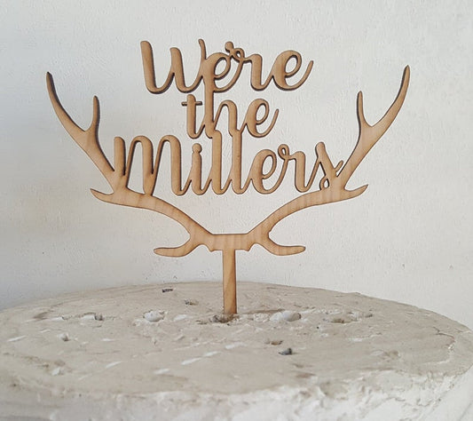 Custom Personalized We're the and Last Name Wood Deer Antler Cake Topper - Winter Woodland Themed Wedding