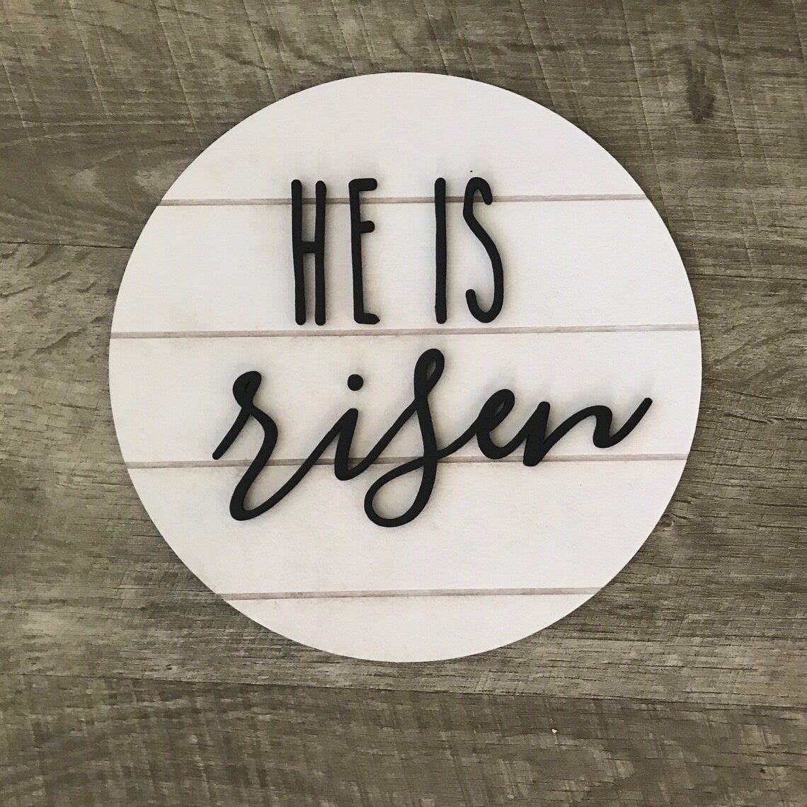 He Is Risen Home Sign | Living Room Decor | Home Decor | Shiplap | Farmhouse | 3D Wooden Sign | Round Sign | Housewarming Gift | Wedding