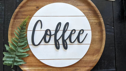 Coffee Sign | Coffee Kitchen Decor | Home Decor | Faux Shiplap | Farmhouse | 3D Round Wooden Sign | Housewarming Gift