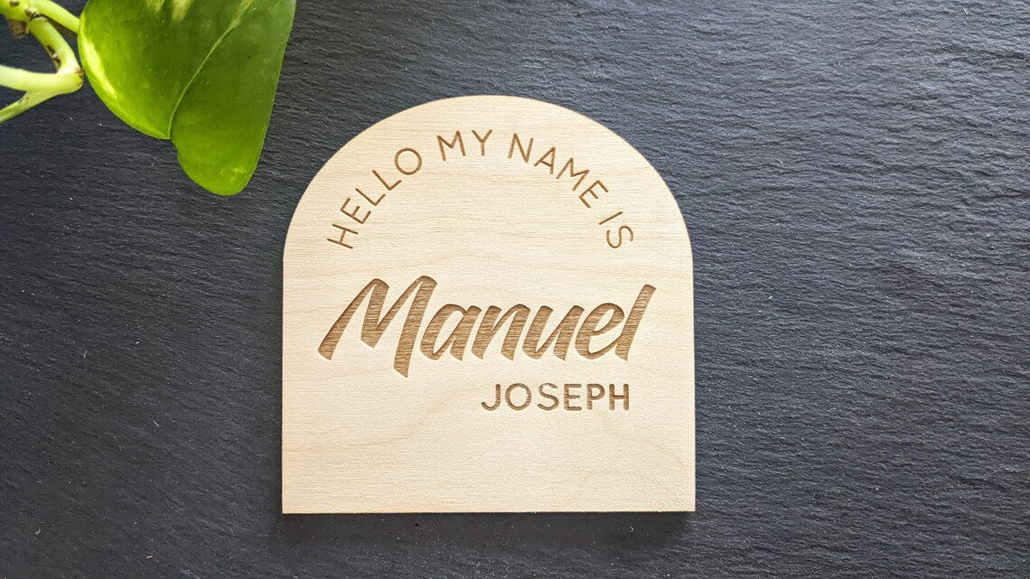 Hello, My Name Is + Name Arch Announcement Plaque Laser Cut Wood Photo Prop Sign Hospital Sign Welcome Baby Crib Photo Sign