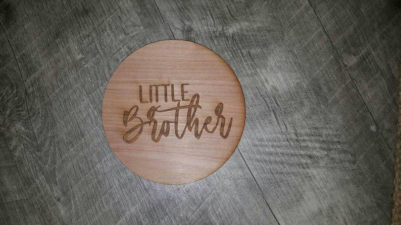 Little or Big Brother or Sister Announcement Plaque Laser Cut Wood Photo Prop Sign